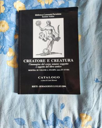 Carla Moroni - Creatore e Creatura
