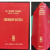 GUIDA NAGEL CECOSLOVACCHIA - ED. MURSIA 1962