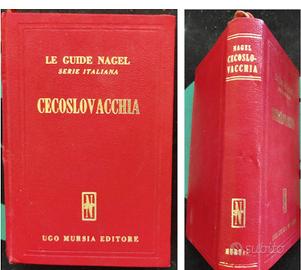 GUIDA NAGEL CECOSLOVACCHIA - ED. MURSIA 1962