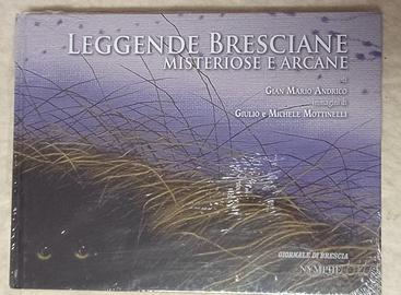 Leggende bresciane misteriose e arcane