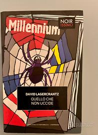 David Lagercrantz  - Quello che non uccide -