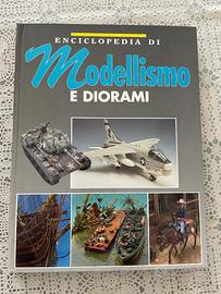 ENCICLOPEDIA “MODELLISMO E DIORAMI”