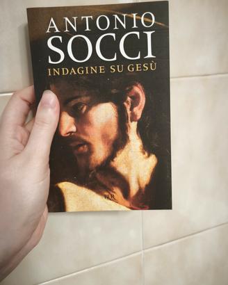 Indagine su Gesù - Antonio Socci