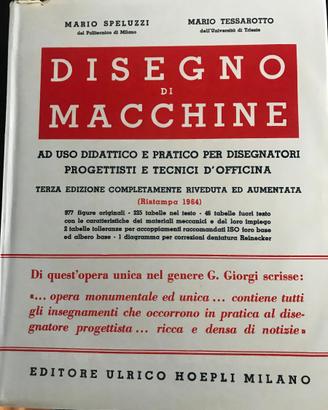 Spelluzzi-Tessarotto "Disegno di macchine" 1964