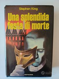 Stephen King - Una splendida festa di morte
