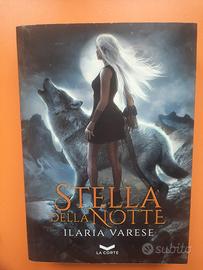 Libro "Stella della notte" di Ilaria Varese