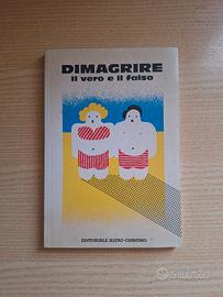 libro vintage Dimagrire. Il vero e il falso