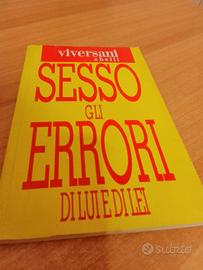 ❤️ VIVERSANI & BELLI - SESSO: GLI ERRORI DI LUI E