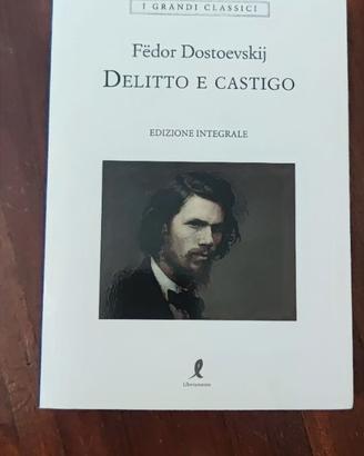 Delitto e Castigo di Fëdor Dostoevskij