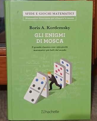 Gli enigmi di Mosca" di Boris A. Kordemsky, 2017.
