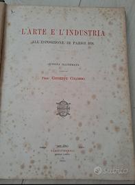 Hoepli prima ed. 1880 L'arte e l'indus expo Parigi