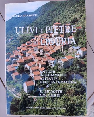Ulivi e pietre di Liguria libro