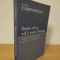 "Sono vivo, ed è solo l'inizio" - L. Campanello