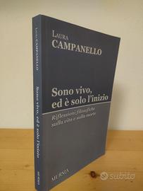 "Sono vivo, ed è solo l'inizio" - L. Campanello