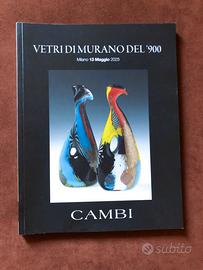 Vetri Murano del ‘900 - Cambi - 2025