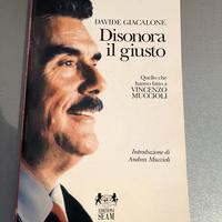 Davide Giacalone - Disonora il giusto