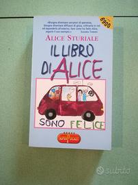 Il libro di Alice
di Alice Sturiale
Editore Super 