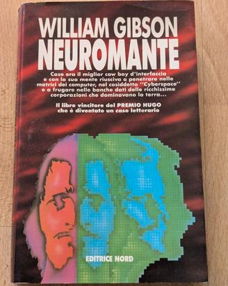 Neuromante Gibson – Editrice Nord 1993 cartonato