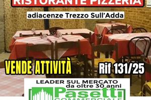 RISTORANTE PIZZERIA adiacenze Trezzo sull'Adda