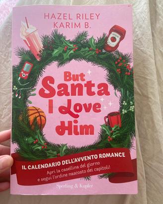 Libro di hazel riley e karim B. BUT SANTA I LOVE