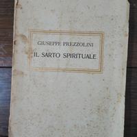 Giuseppe Prezzolini il sarto spirituale 