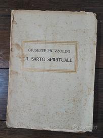 Giuseppe Prezzolini il sarto spirituale 