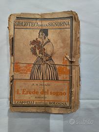 L'Erede del Sogno di R.M. Pierazzi - Edizione 1930
