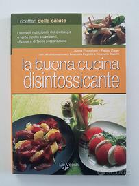 LA BUONA CUCINA DISINTOSSICANTE, De Vecchi