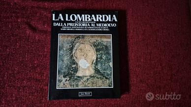 Libro: "La Lombardia dalla Preistoria al Medioevo"