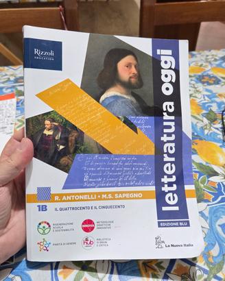 Letteratura oggi 1 B libro scuola superiore 