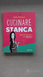 Cucinare Stanca di Sofia Fabiani 