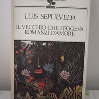 Il vecchio che leggeva romanzi d'amore Luis Sepùld