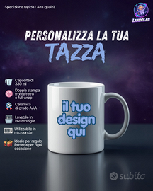 Tazza Personalizzate con Foto, Nomi, Loghi