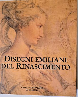 DISEGNI EMILIANI DEL RINASCIMENTO