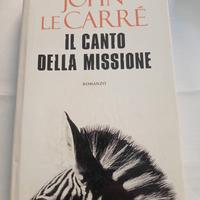Libro-il canto della missione-john le carre'-2007