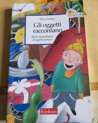Libro: gli oggetti raccontano - Erickson