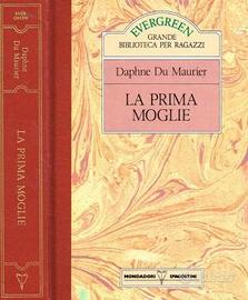 La Prima Moglie,Daphne Du Maurier