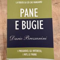 Libro Pane e Bugie di Dario Bressanini
