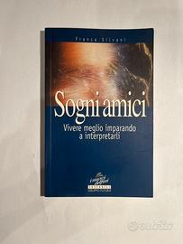 Libro usato - Sogni amici