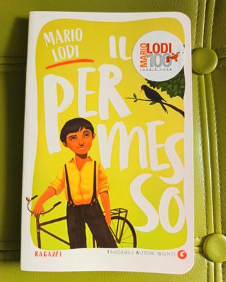 Il permesso. Mario Lodi. Giunti Editore
