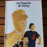 La Francia di Vichy. di Henry Rousso.