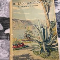 Libro antico Lago Maggiore, Lago d’Orta e Ossola