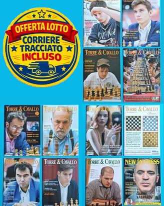 LOTTO 12 Riviste Scacchi: Torre & Cavallo / Chess