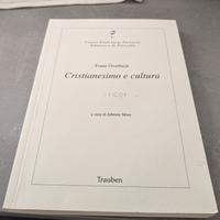 F. Overbeck Cristianesimo e cultura – Trauben
