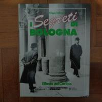Libro "I segreti di Bologna"