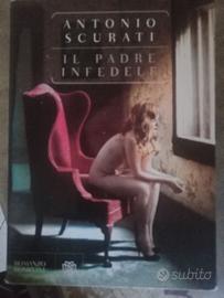 Il padre infedele di Antonio Scurati