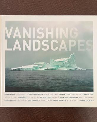 Vanishing Landscapes - fotografia