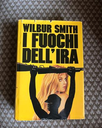 I Fuochi Dell'Ira Wilbur Smith