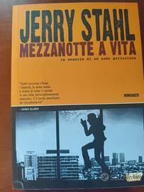 Mezzanotte a vita - Jerry Stahl