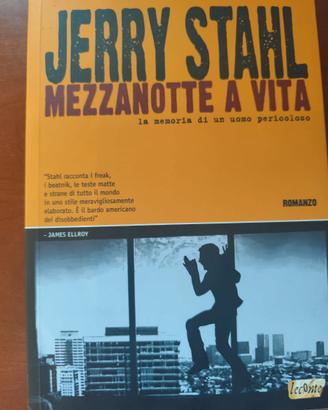 Mezzanotte a vita - Jerry Stahl